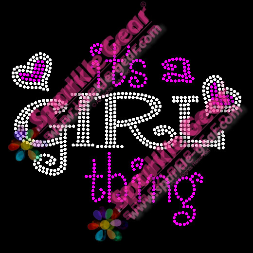 It's a Girl Thing - Bling Transfers by Sparkle Gear